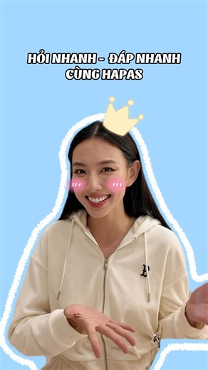 1.2M views · 5.2K reactions | 5 phút phỏng vấn cực cute của Thùy Tiên với HAPAS  Cùng xem sở thích và lựa chọn của cô nàng có giống chị em ở HAPAS không nha 來 | HAPAS | Facebook