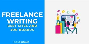 The 17 Best Freelance Writing Sites & Job Boards