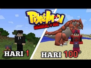 100 hari berburu pokemon dan ini yang terjadi.. - minecraft pixelmon indonesia