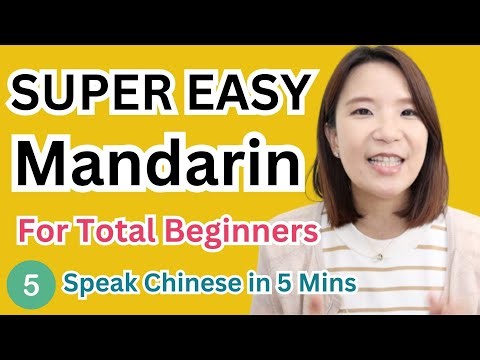 SUPER EASY Mandarin for Beginners 5 | For total beginners | Speak Chinese in 5 Mins