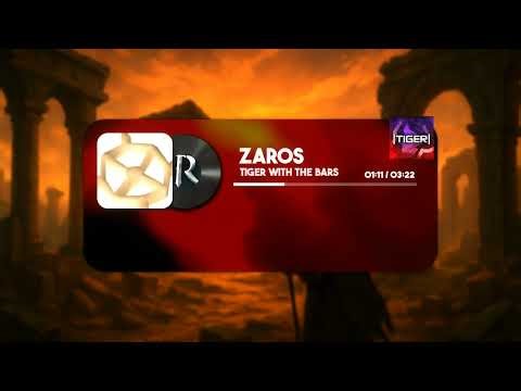 Zaros (Lyrics) | Tiger OST