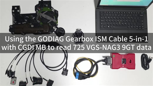 4.8K views · 34 reactions | CGDI MB Read Benz 725 VGS NAG3 9GT Gearbox using Godiag Benz 5 in 1 gearbox adapter https://www.obdii365.com/wholesale/godiag-benz-5-in-1-gearbox-ism-cable.html GODIAG Gearbox ISM Cable 5-in-1 Set has 5 connectors for Benz VGS-FDCT 724/ VGS2-722.8/ VGS-7G-TRONIC-722.9/ VGS-9GT-725/ ISM | Car key programmer | Facebook