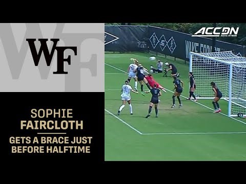 Wake Forest's Sophie Faircloth Gets A Brace Just Before Halftime