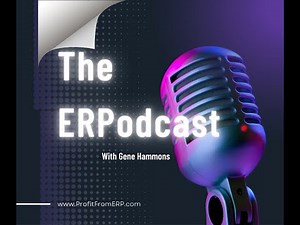 The ERPodcast Episode 34 - Are you Ready for ERP?