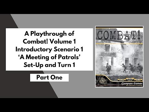 'Combat! Volume 1' from Compass Games | Playthrough Part 1