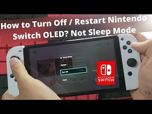How to Turn Off / Restart Nintendo Switch OLED? Not Sleep Mode