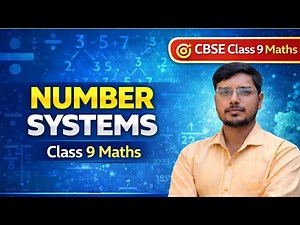 Class 9 Maths Chapter 1 Number Systems | CBSE Board 2026 | Full Chapter | NCERT Solutions