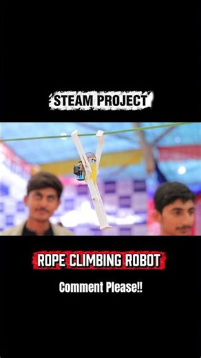 Rope Climbing Robot | Simple STEAM Engineering in Action