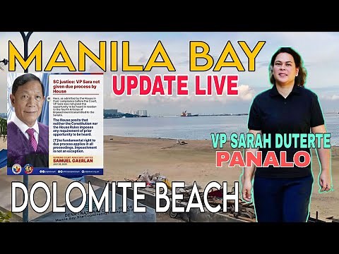 MANILA BAY DOLOMITE BEACH LIVE UPDATE TODAY/08-08-2025 #dutertelegacy