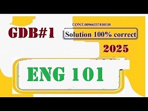 eng 101 gdb solution fall 2025|eng 101 gdb 1 solution fall 2025