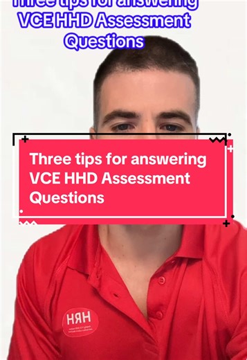 Three Tips for Answering VCE HHD Assessment Questions