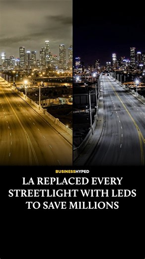 Business Hyped on Instagram: "Los Angeles implemented a significant energy overhaul by replacing 140,000 streetlights with LEDs, resulting in a 63% reduction in power use and millions of dollars in annual savings. Let us know your thoughts below ⬇️ - Follow @businesshyped"