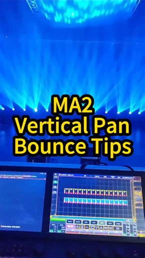 hufei on Instagram: "MA2 Vertical Pan Bounce Tips Let's learn together! ¡MA2 Consejos de Rebote de Pan Vertical! ¡Vamos a aprender juntos!#MA2LightingLessons#TutorialBásicoMA2"
