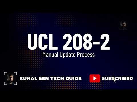 CSC UCL 208-2 Manual Update Full Process | CSC UCL 208-2 | CSC NEW UPDATE