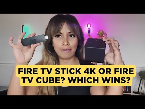 Amazon Fire TV Stick 4K vs Fire TV Cube – Which One is Best for You?