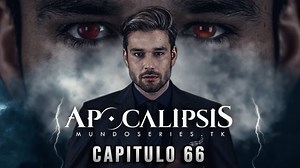 Apocalipsis - Capitulo 66 Español Latino