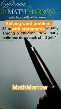 Knowing how to solve Word Problems with statements @MathMarrow