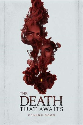 The Death That Awaits (2024) - Movie