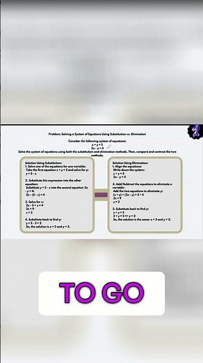 Equation Solving: Substitution vs. Elimination - Explained!