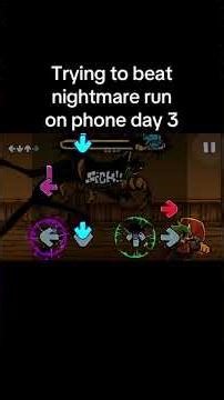 Trying to beat nightmare run on phone day 3 #fnf #fnfmod