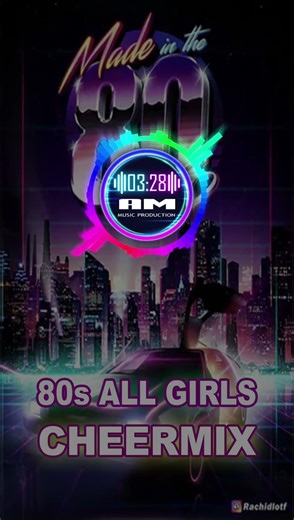 80s Themed Cheer Mix | All Girls