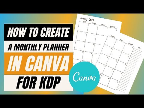 How To Make a Monthly Planner in Canva For KDP - How To Create Your Own Planner to Sell