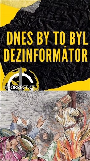 Dnešní Jan Hus by byl "upálen" tak či tak