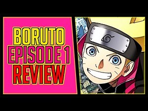 Boruto Episode 1 Review