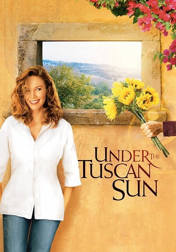 Under the Tuscan Sun - movie: watch stream online