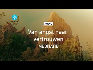 From Fear to Trust - Guided Meditation