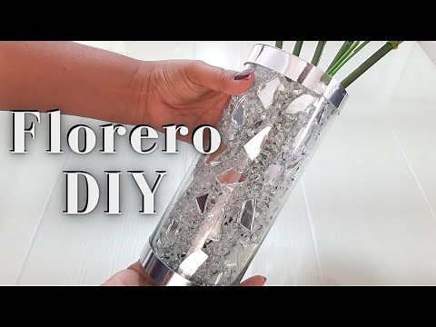 Cómo Hacer un Florero / DIY / Florero con Espejos y Vidrios