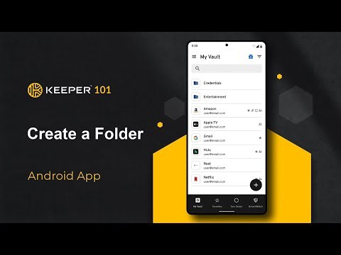 Keeper 101 - How to Create a Keeper Folder on Android