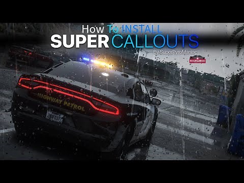 How to install SUPER CALLOUTS into LSPDFR| GTA V