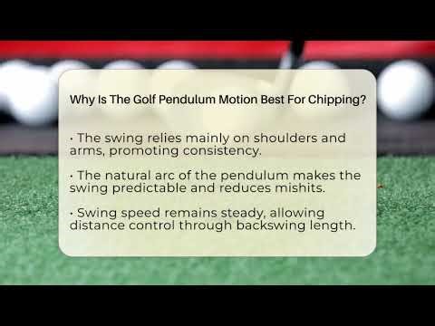 Why Is The Golf Pendulum Motion Best For Chipping? - All About Golf Pros