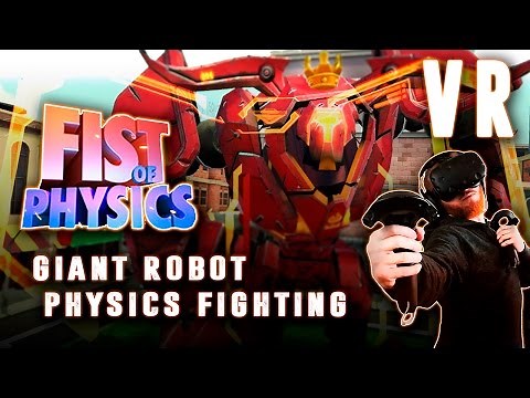Fist of Physics: VR physics based giant robot fighting game with destructible environments