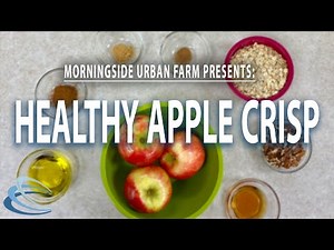 How to Make Healthy Apple Crisp