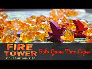 Fire Tower Board Game Solo Mode in less than 1 minute (Time Lapse)
