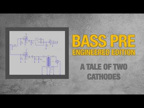 A Tale Of Two Cathodes - Bass Pre Engineered Edition 2
