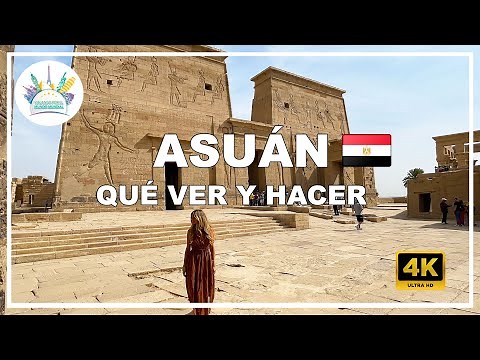 Qué ver en Asuán o Aswan 🇪🇬 | Guía completa de la ciudad 🏛️⛵