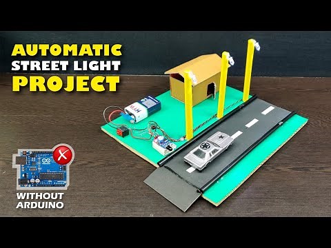 How To Make Automatic Street Light Project|| Automatic Street Light|| Science Working Model #diy