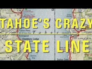 Lake Tahoe & The State Line