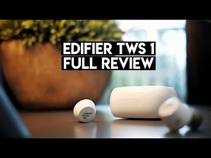 Edifier TWS 1 - True Wireless Earbuds, Full Review!