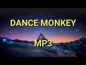 Dance Monkey | Mp3 Free Download no copy right