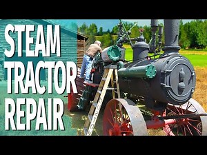 CASE Steam Tractor Repair and Rebuild