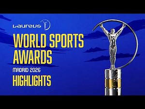2026 Laureus World Sports Awards | Highlights