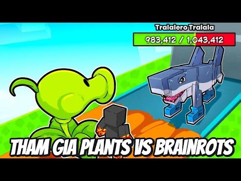 Thử Thách Tham Gia Máy Chủ Minecraft Plants Vs. Brainrots Cùng Lũ Bạn Thân Siêu Bất Ổn 🤣