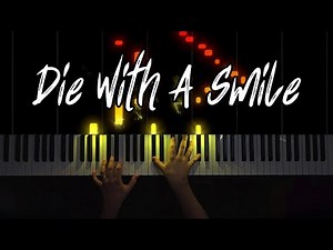 Bruno Mars, Lady Gaga - Die With A Smile (Piano Cover)