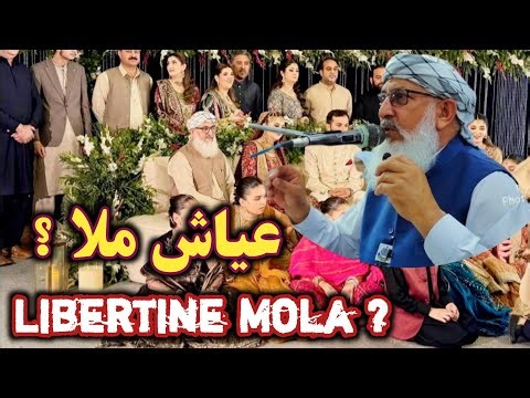 maulana tayyab tahiri / عیاش ملا ؟‪@Safi100‬