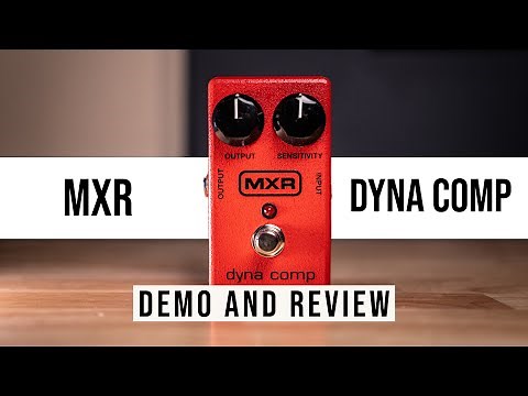 MXR M102 Dyna Comp Compressor Pedal Demo & Review