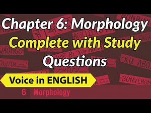 Chapter 6 | Morphology | Complete with Solved Study Questions | The Study of Language | [ ENGLISH ]